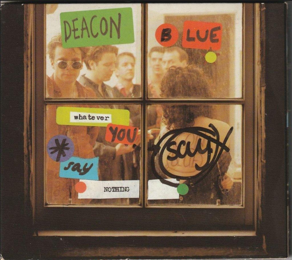 Deacon Blue - Whatever You Say, Say Nothing, Digipak, Ophalen of Verzenden, Gebruikt, Poprock