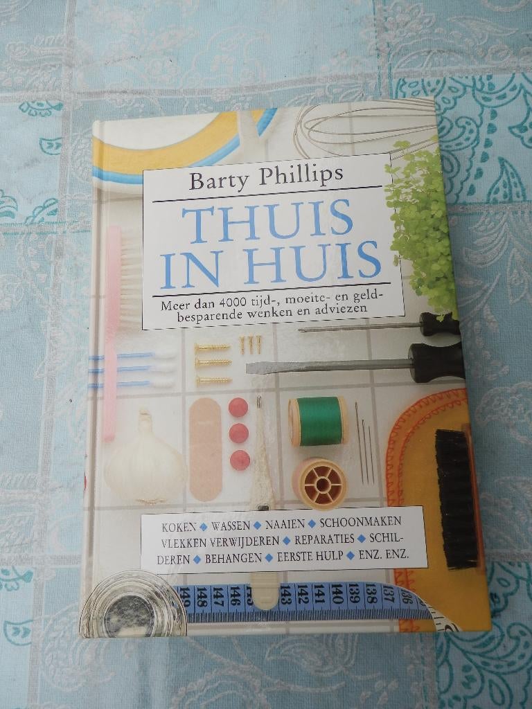 Thuis in huis/Barty Phillips, Ophalen of Verzenden, Zo goed als nieuw, Barty Phillips, Interieur en Design