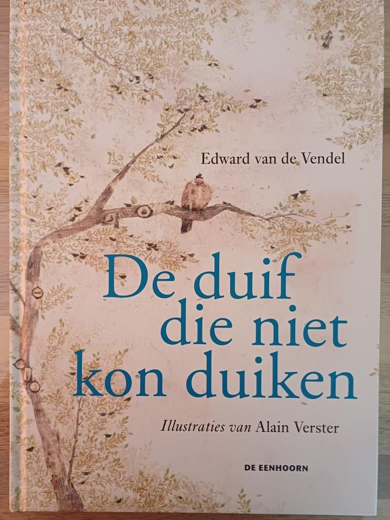 Edward van de Vendel - De duif die niet kon duiken, Ophalen of Verzenden, Zo goed als nieuw, Edward van de Vendel, Fictie algemeen