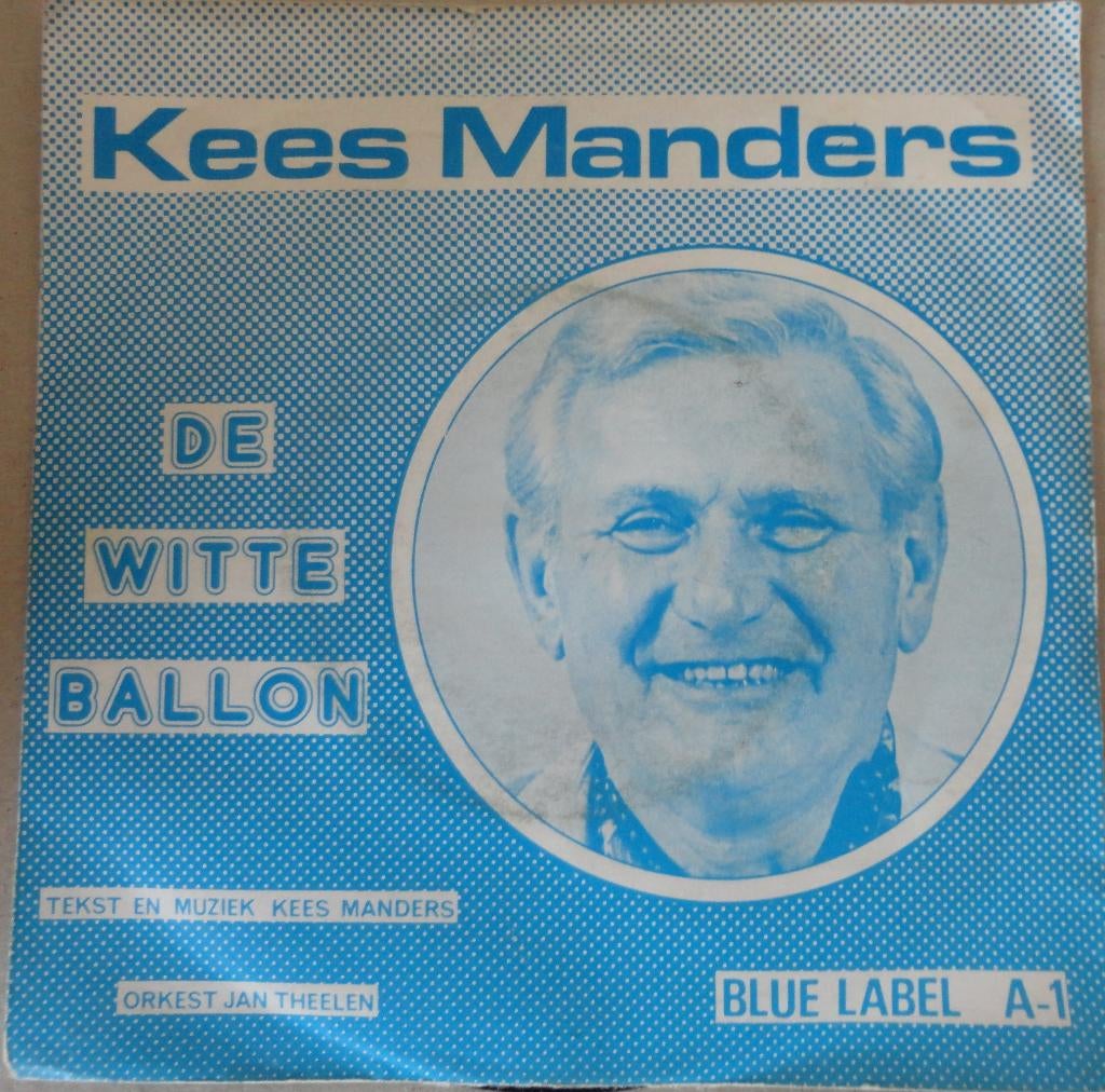 Kees Manders > De witte ballon, Ophalen of Verzenden, Gebruikt, 7 inch, Levenslied of Smartlap
