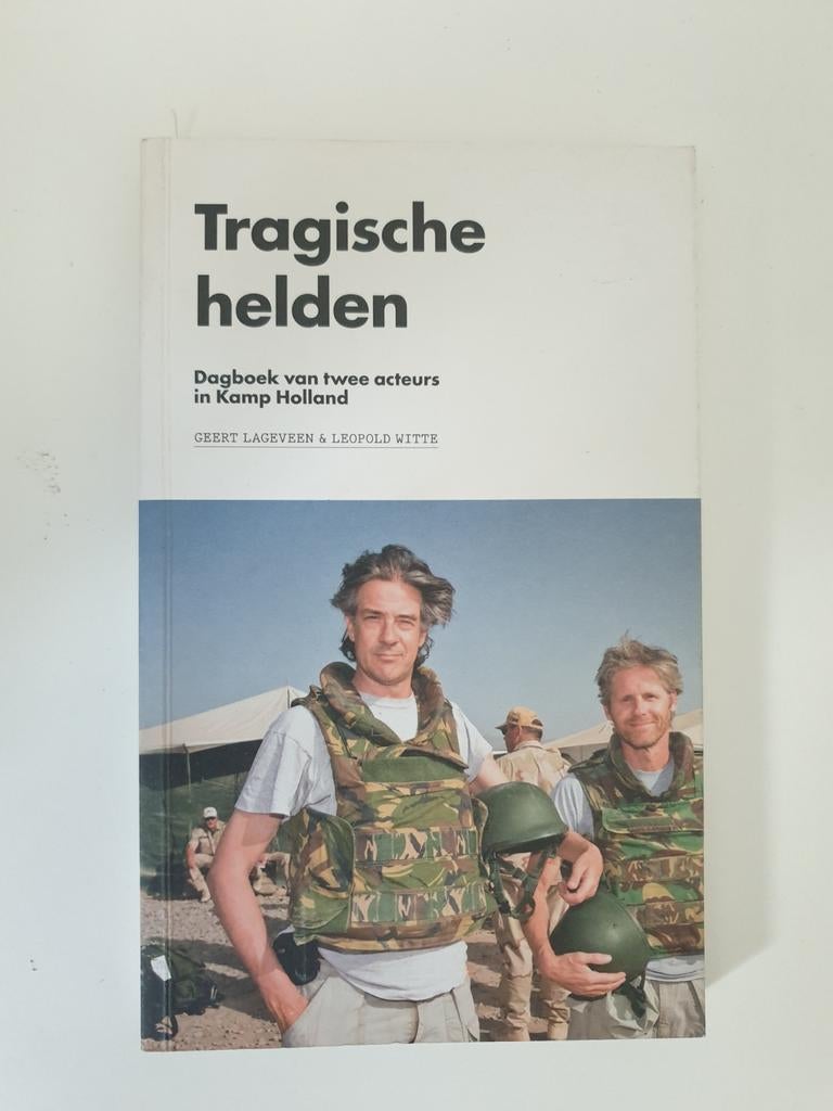 Tragische helden - Dagboek van twee acteurs in Kamp Holland, Boeken, Ophalen of Verzenden, Gelezen