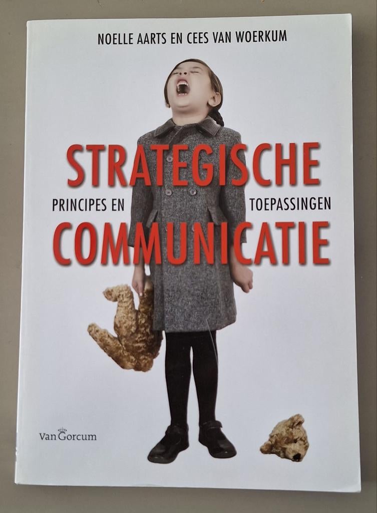 N. Aarts - Strategische Communicatie, N. Aarts; C. van Woerkom, Sociale wetenschap, Ophalen of Verzenden, Zo goed als nieuw