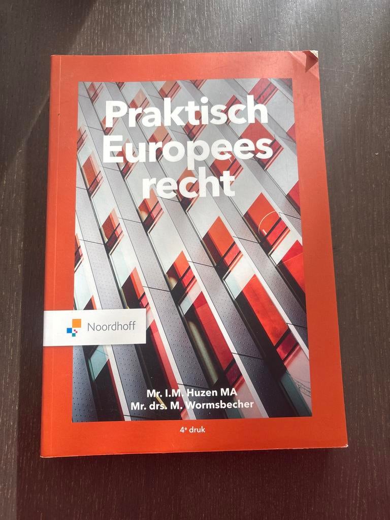 Praktisch Europees recht - 4e druk, Boeken, Studieboeken en Cursussen, Ophalen of Verzenden, Alpha, Zo goed als nieuw, HBO