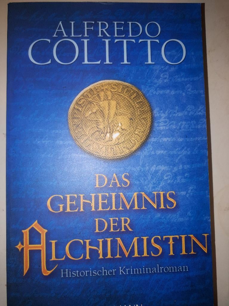 Das Geheimnis der Alchimistin - Alfredo Colitto, Ophalen of Verzenden, Gelezen