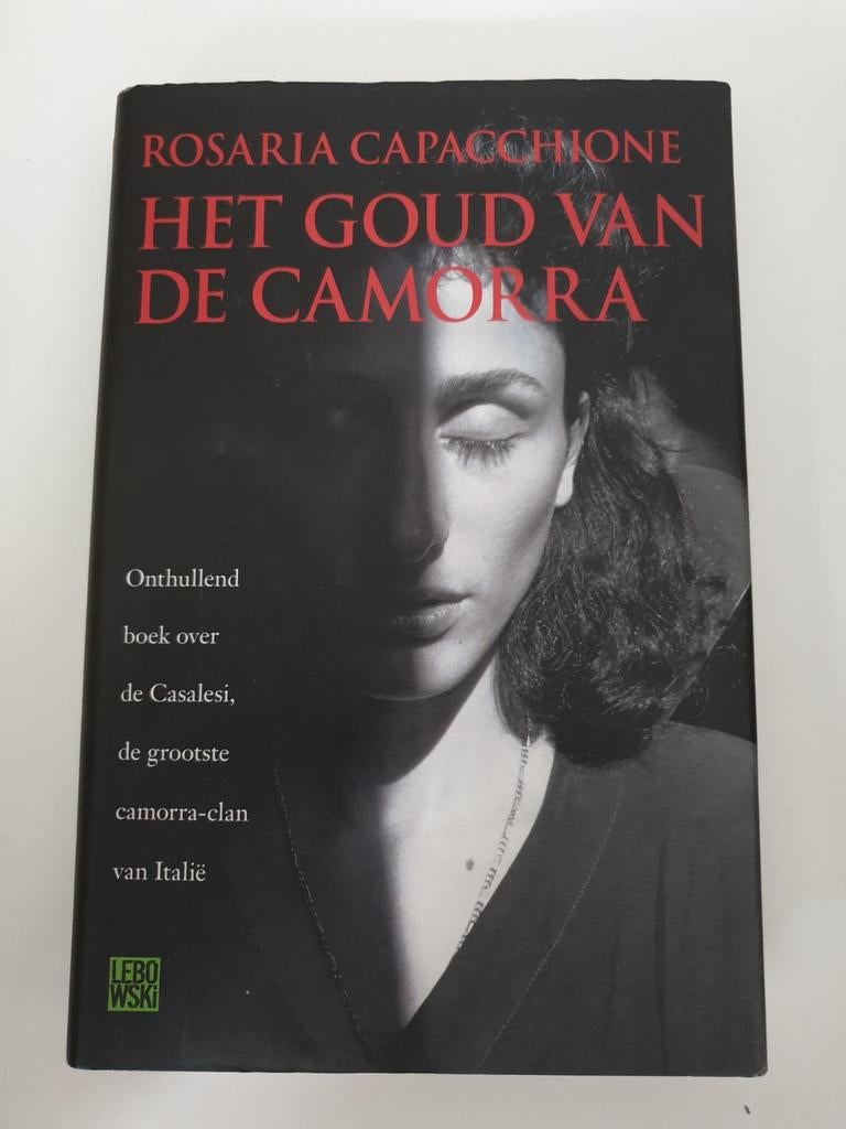 Het Goud van de Camorra - Rosaria Capacchione, Ophalen of Verzenden, Gelezen, Rosaria Capacchione
