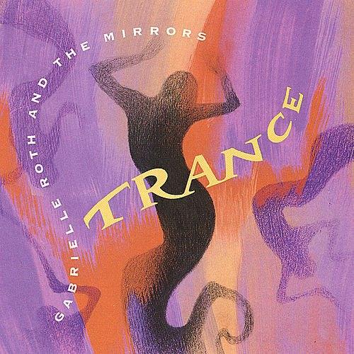 SALE-> CD GABRIELLE ROTH & THE MIRRORS-Trance, Verzenden, Zo goed als nieuw