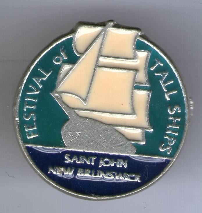 Festival of Tall ships Saint John New Brunswick ( BLAD9_968), Verzamelen, Speldjes, Pins en Buttons, Nieuw, Speldje of Pin, Stad of Land