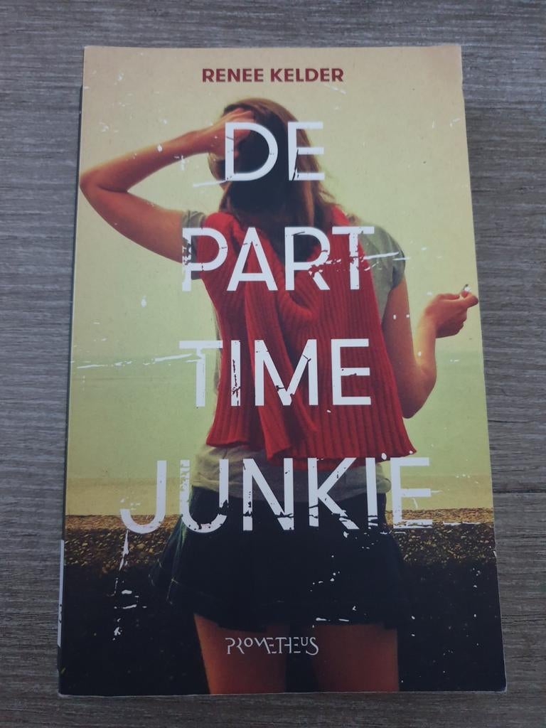 De Parttime Junkie - Renee Kelder, Boeken, Ophalen of Verzenden, Gelezen, Renee Kelder