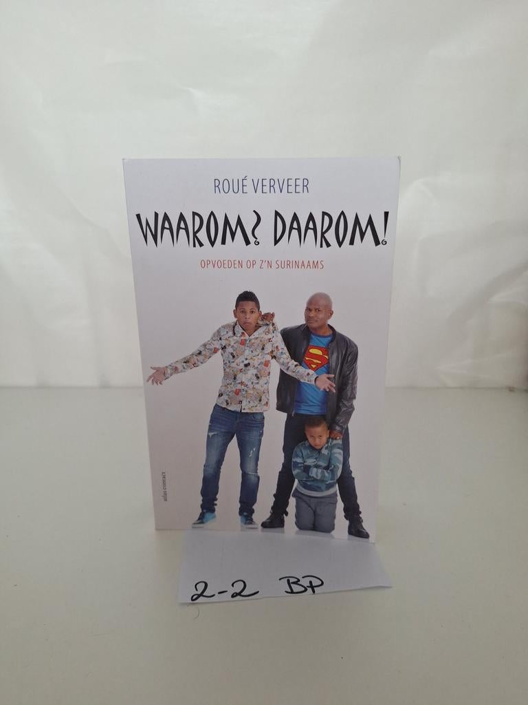 Waarom? Daarom! - Roué Verveer, Boeken, Ophalen of Verzenden, Zo goed als nieuw, Overige onderwerpen, Roué Verveer