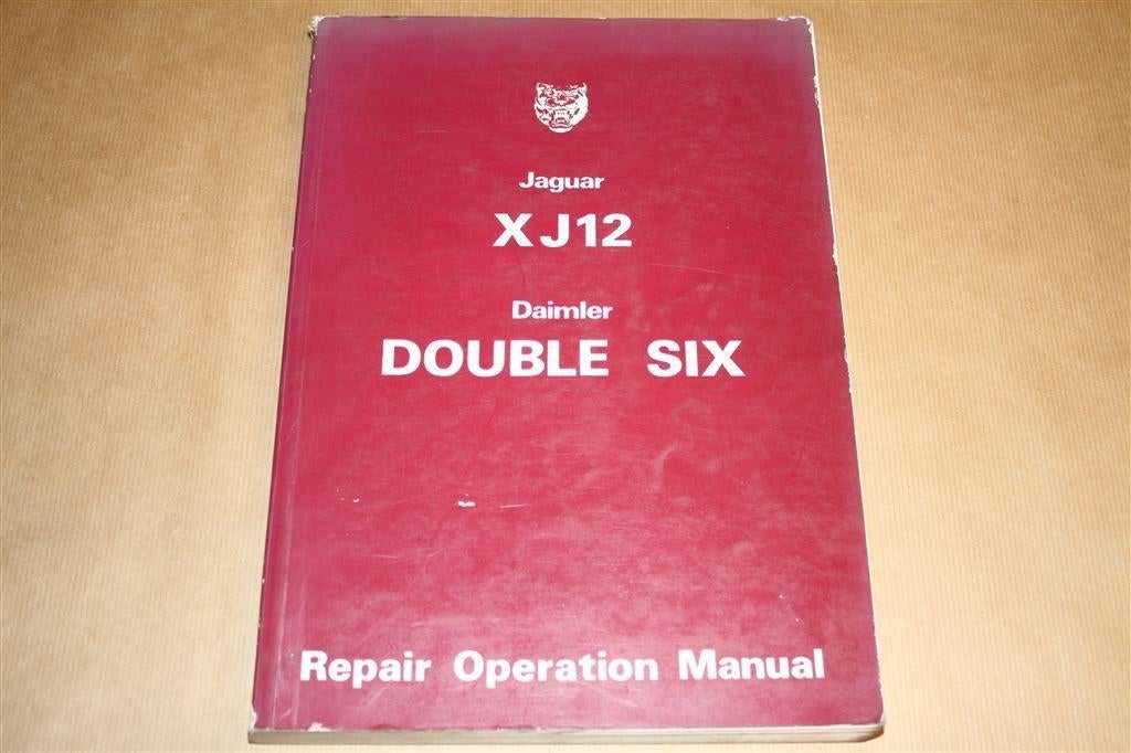 Jaguar XJ12 - Daimler Double Six - Repair Operation Manual, Ophalen of Verzenden