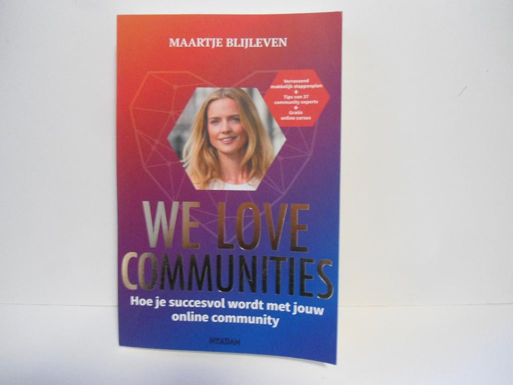 Maartje Blijleven				We love communities, Ophalen of Verzenden, Zo goed als nieuw, Management