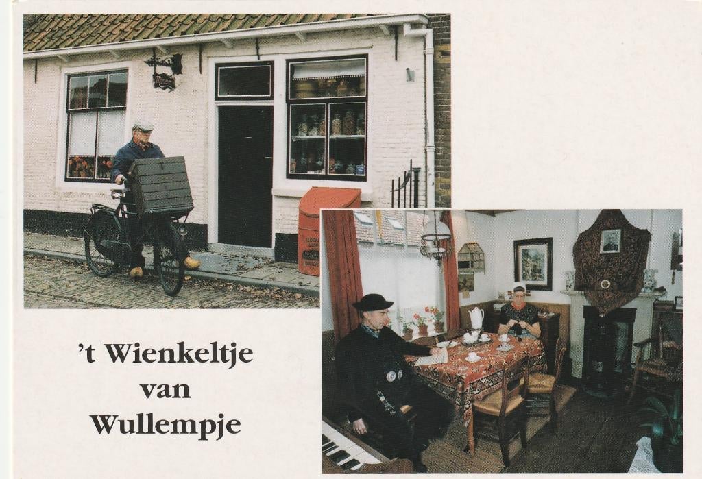 HOEDEKENSKERKE 't Wienkeltje van Wullempje, Verzamelen, Verzenden, 1980 tot heden, Ongelopen, Zeeland