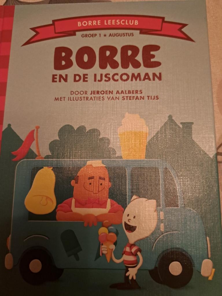 Borre en de IJscoman - Jeroen Aalbers, Boeken, Kinderboeken | Baby's en Peuters, Zo goed als nieuw, 3 tot 4 jaar, Ophalen of Verzenden