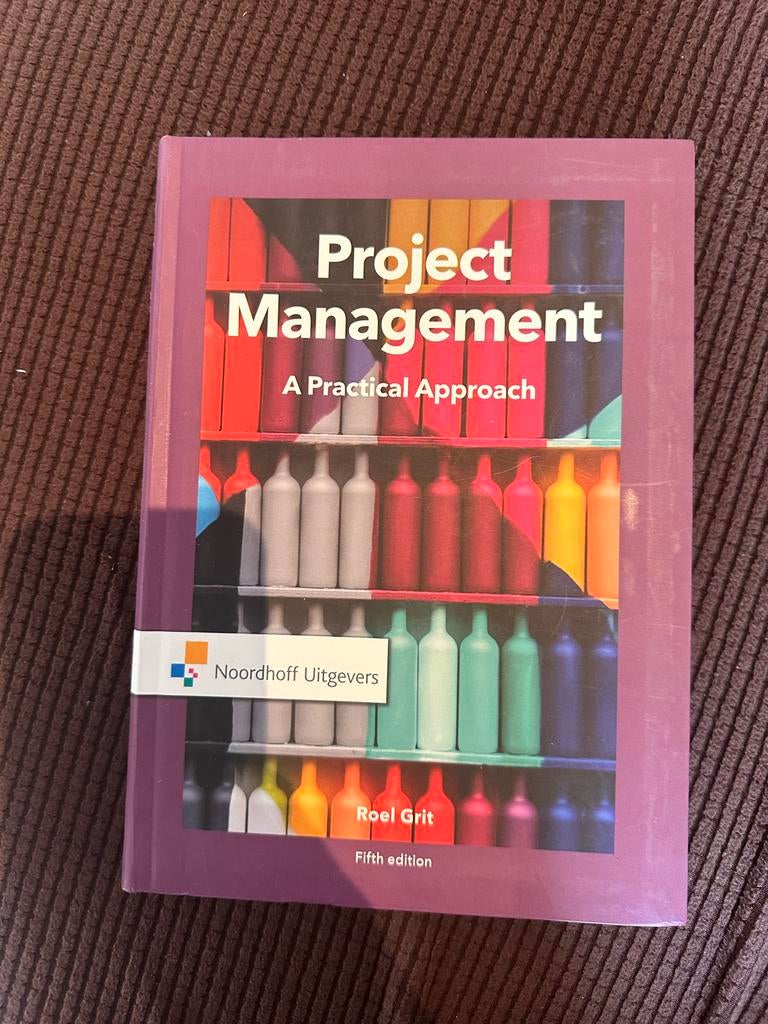 Project Management: A Practical Approach - Roel Grit, Boeken, Ophalen of Verzenden, Gamma, Zo goed als nieuw, HBO
