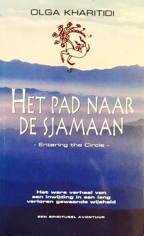 Kharitidi – Het pad naar de sjamaan., Boeken, Ophalen, Zo goed als nieuw, Overige onderwerpen, Achtergrond en Informatie