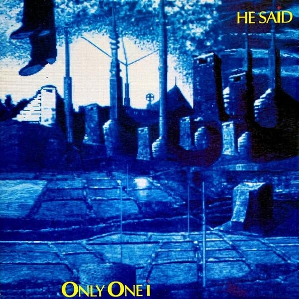 he said / only one I - electronic/punk/synth/industrial, Gebruikt, Verzenden, 7 inch, Single