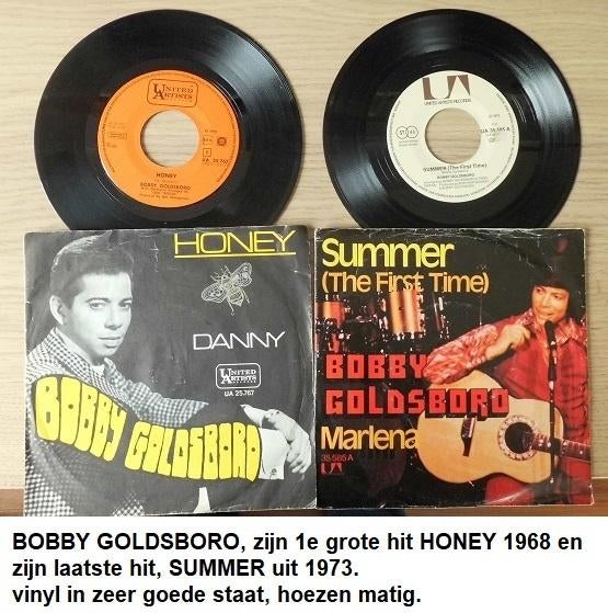 BOBBY GOLDSBORO, 2 singles, HONEY 1968 / summer 1973, Ophalen of Verzenden, Gebruikt, Overige formaten, Overige soorten