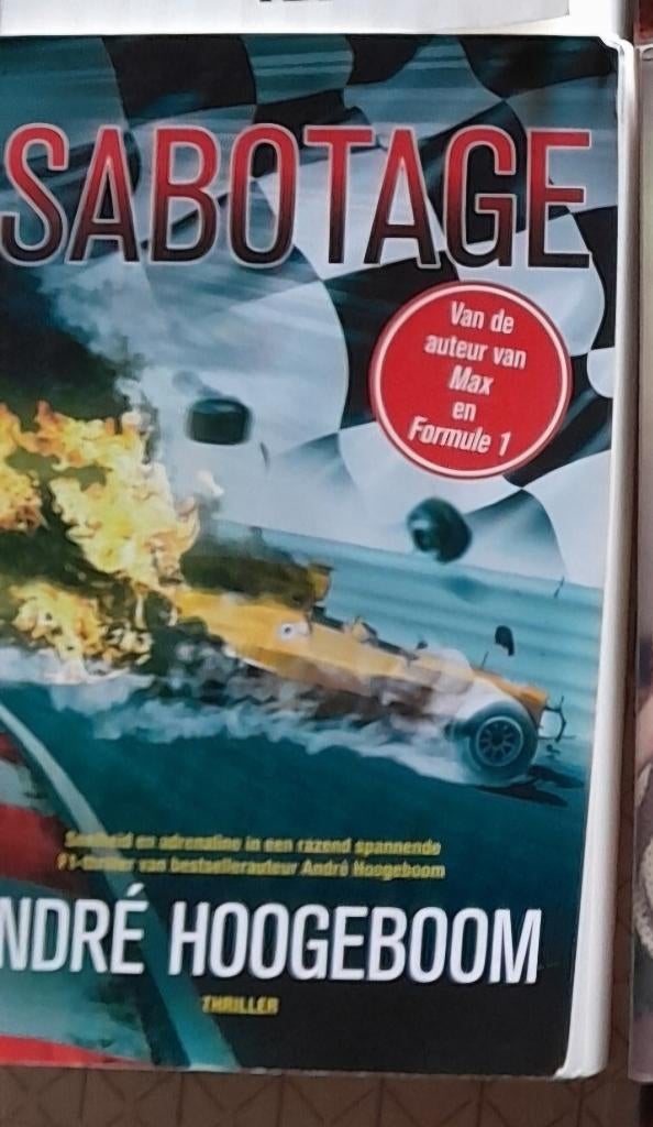 Hoogeboom Andre : Sabotage een formule I-thriller, Boeken, Thrillers, Zo goed als nieuw, Ophalen of Verzenden