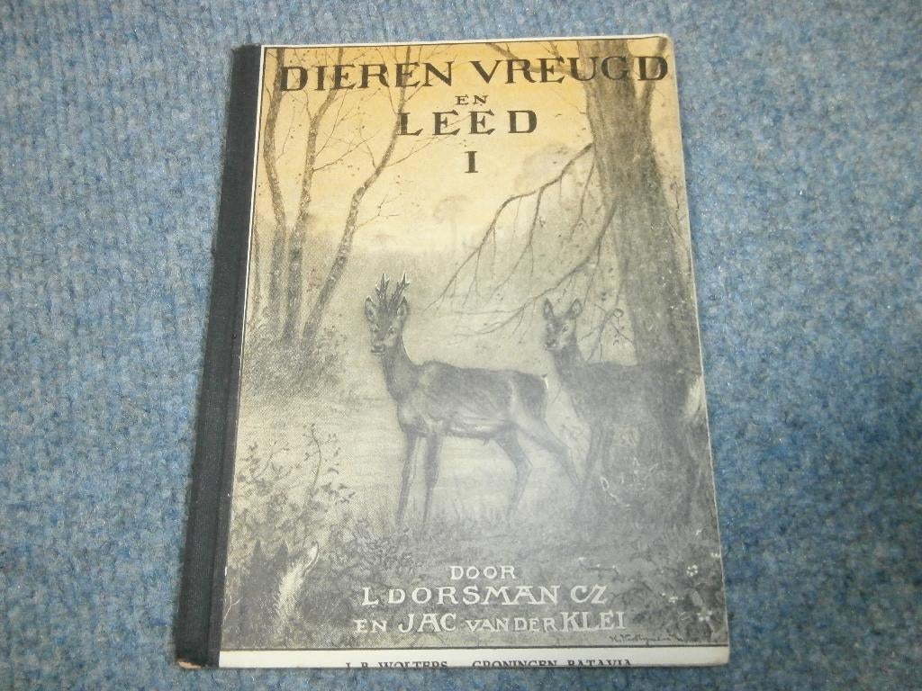 natuur Boek Dieren vreugd en leed I. Dorsman vd Kleij dieren, Ophalen of Verzenden, Gelezen, Natuur algemeen, Jac van der Kleij