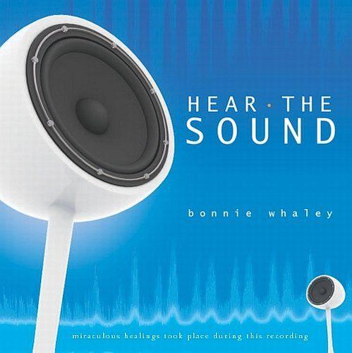 Sale> CD BONNIE WHALEY - Hear the Sound >NIEUW, Verzenden, Zo goed als nieuw, Gospel