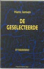 Hans Jansen: De geselecteerde, Ophalen of Verzenden, Gelezen