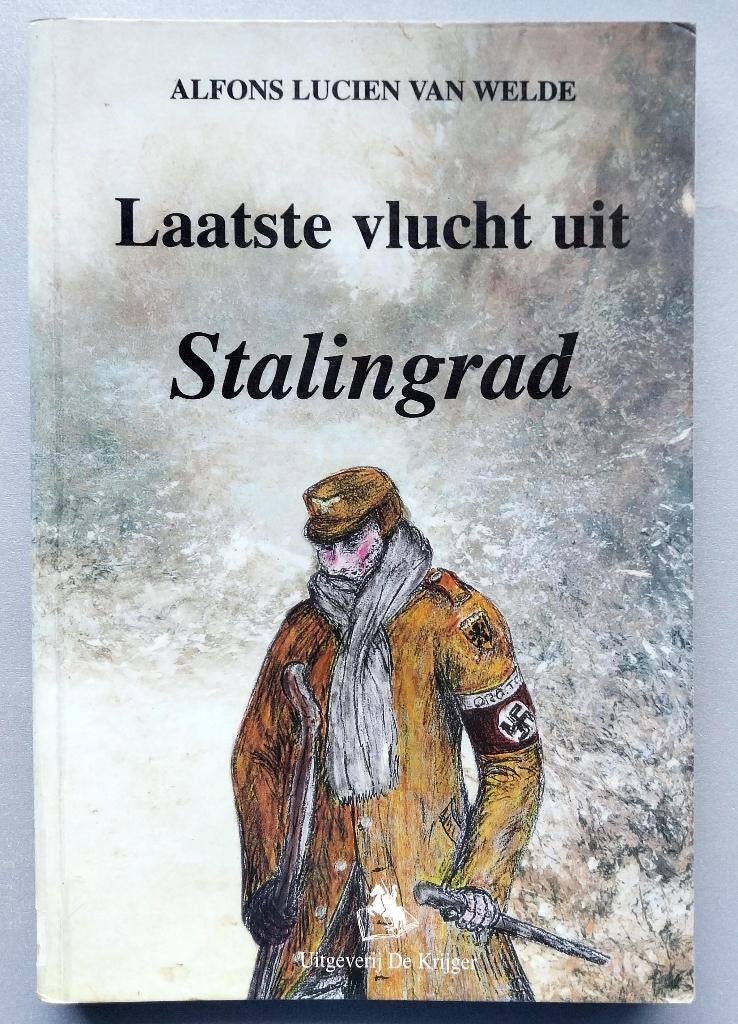 Laatste vlucht uit Stalingrad, Boeken, Ophalen of Verzenden, Tweede Wereldoorlog, Luchtmacht