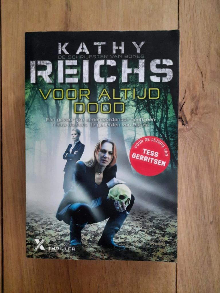 Boek van Kathy Reichs: Voor altijd dood. NIEUW, Ophalen of Verzenden, Nieuw, Kathy Reichs, Nederland