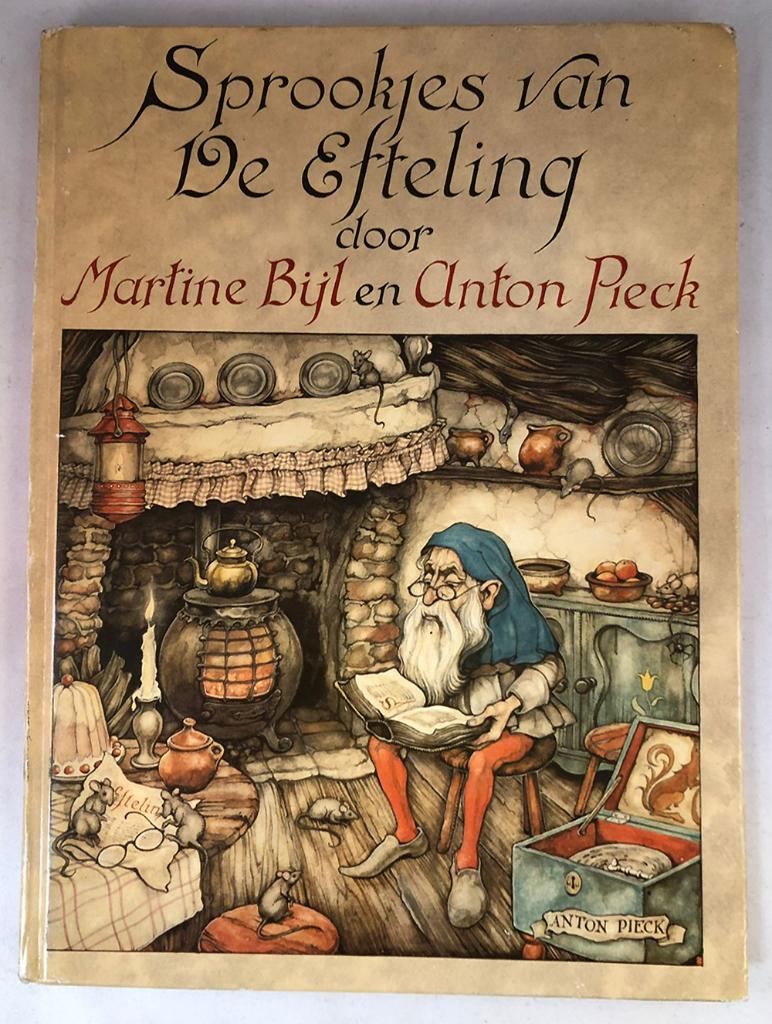 Sprookjes van De Efteling - Martine Bijl A Pieck harde kaft, Martine Bijl Anton Pieck, Ophalen of Verzenden, Zo goed als nieuw