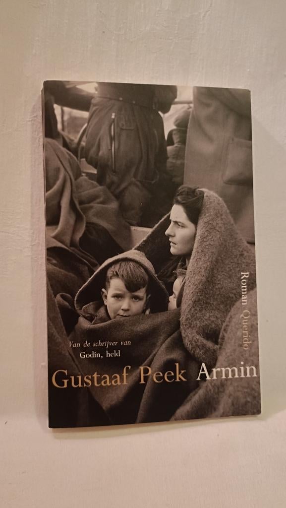 Peek, Gustaaf - Armin, Ophalen of Verzenden, Zo goed als nieuw, Nederland, Gustaaf Peek