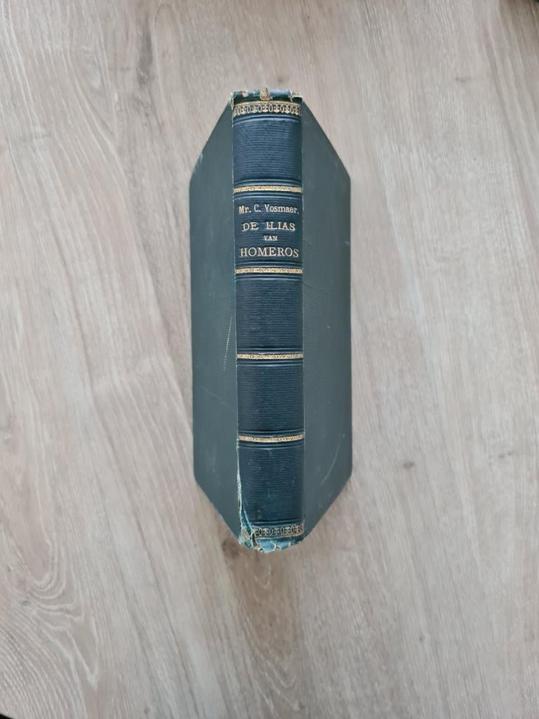 Homeros De Ilias (Mr. C.  Vosmaer), Ophalen of Verzenden