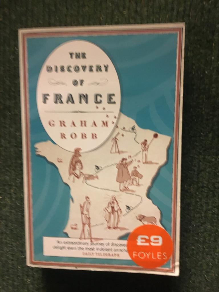 The discovery of France ; door Graham Robb #Frankrijk, Ophalen of Verzenden, Zo goed als nieuw, Graham Robb, Europa