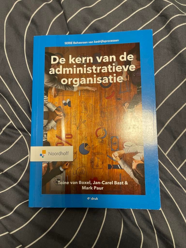 De kern van de administratieve organisatie 4e druk, Ophalen of Verzenden, Gamma, Zo goed als nieuw, HBO