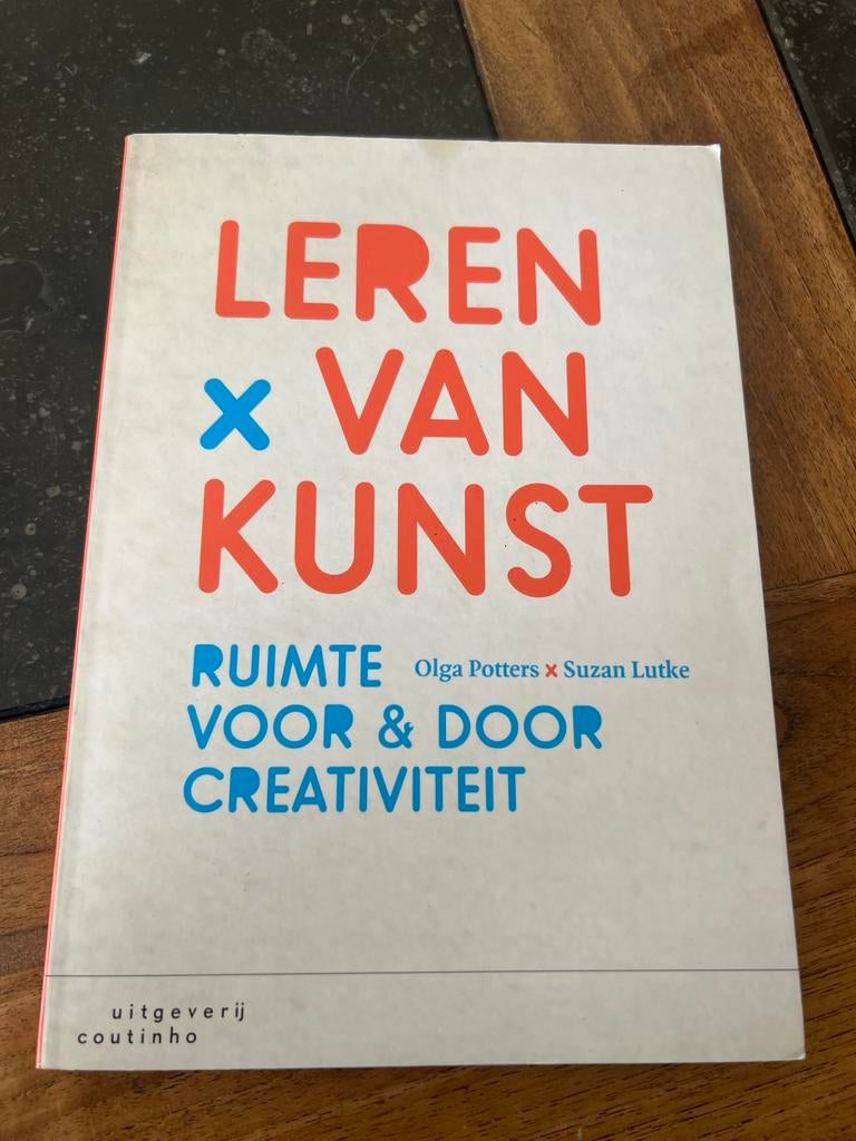 Leren van Kunst - Ruimte voor & door Creativiteit, Boeken, Ophalen of Verzenden, Gelezen, Overige onderwerpen