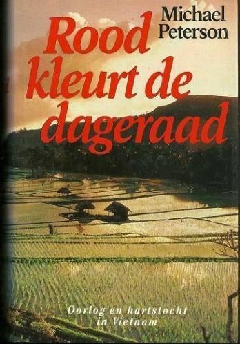 Michael Peterson- Rood kleurt de Dageraad- HC, Boeken, Oorlog en Militair, Zo goed als nieuw, Overige onderwerpen, 1945 tot heden