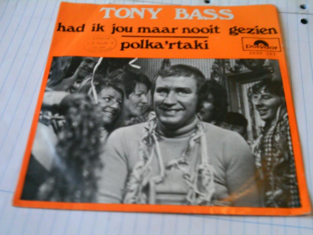 TONY BASS HAD IK JOU MAAR NOOIT GEZIEN - POLKA ' R TAKI, Verzenden, Zo goed als nieuw, Overige formaten, Levenslied of Smartlap