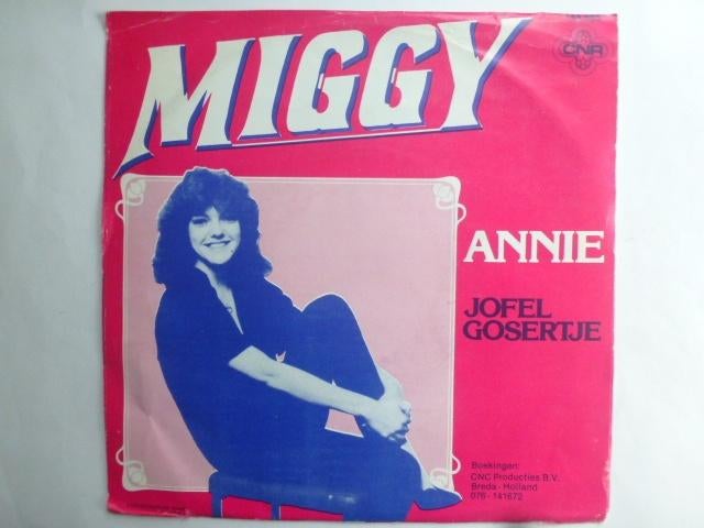 Miggy.  Annie. / Jofel gosertje., Gebruikt, 7 inch, Single, Ophalen of Verzenden