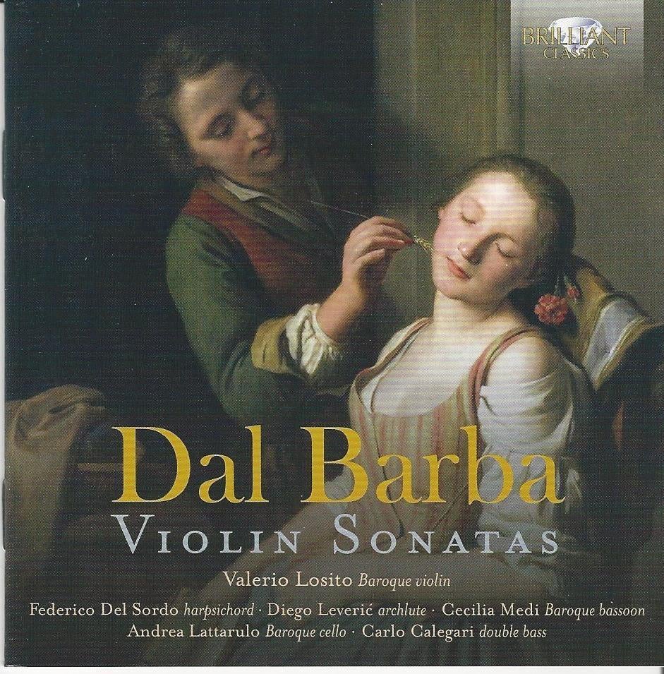 Dal Barba - Violin sonatas = 2cd = 11,99, Ophalen of Verzenden, Classicisme, Zo goed als nieuw, Kamermuziek
