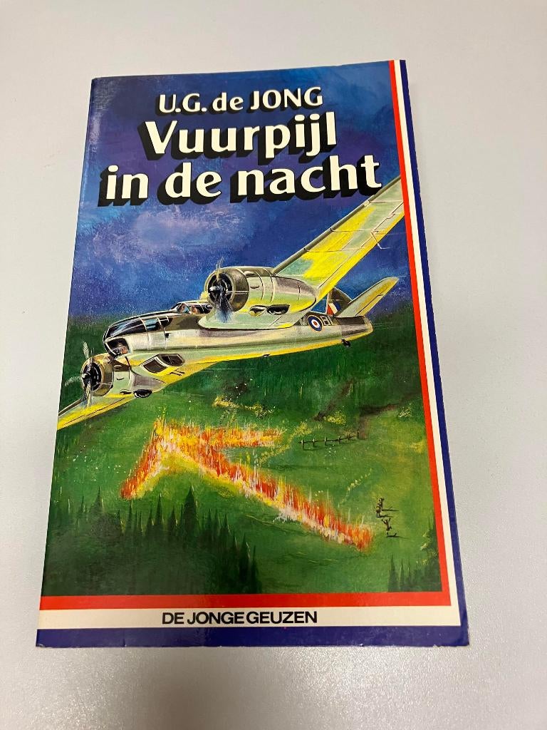 Vuurpijl in de nacht U.G. de Jong, Ophalen of Verzenden, Tweede Wereldoorlog, Gelezen, Algemeen