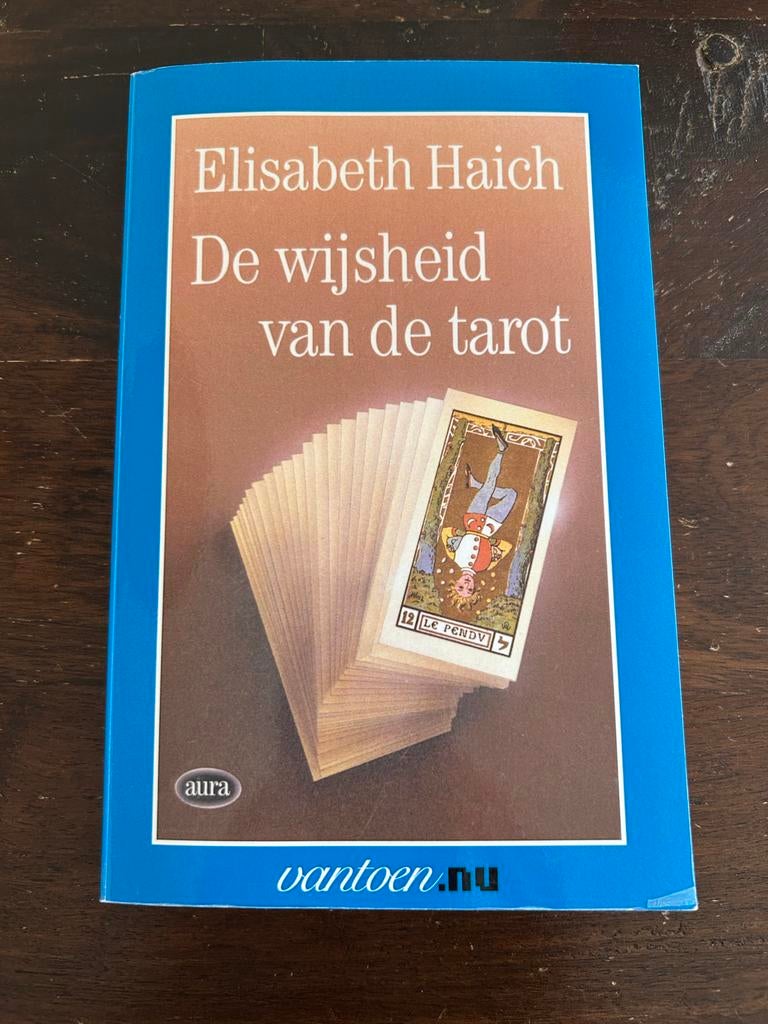 De wijsheid van de tarot - Elisabeth Haich (Boek), Ophalen of Verzenden, Gelezen, Tarot of Kaarten leggen, Achtergrond en Informatie