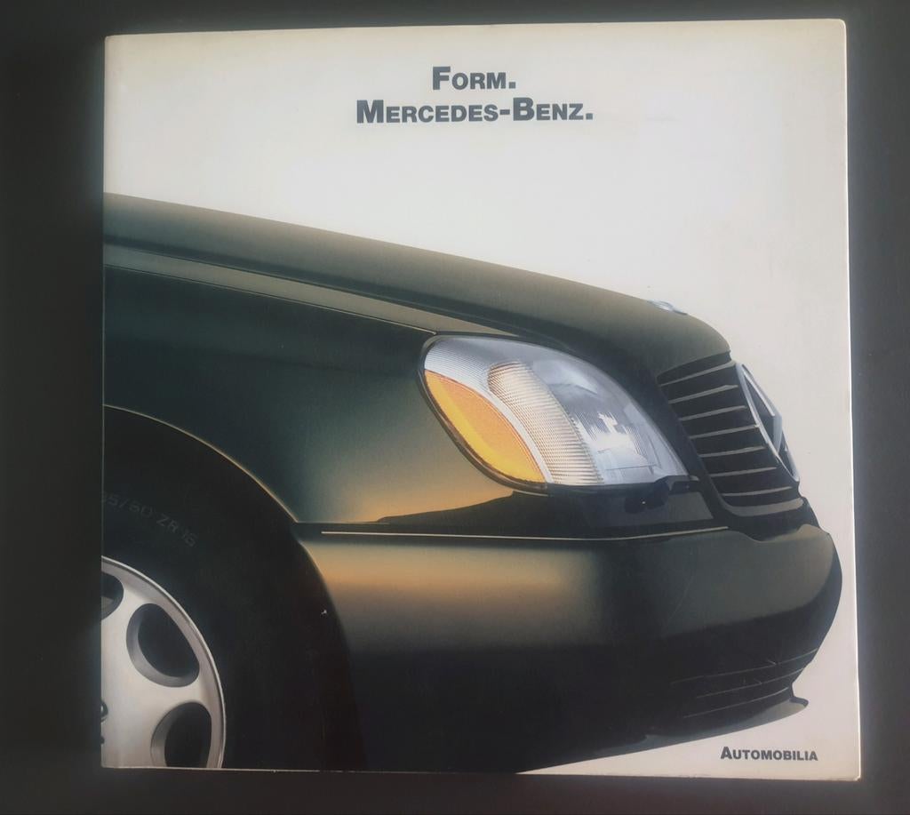 Form. Mercedes-Benz / Roots and Rationale of Beauty, Boeken, Ophalen of Verzenden, Zo goed als nieuw, Mercedes