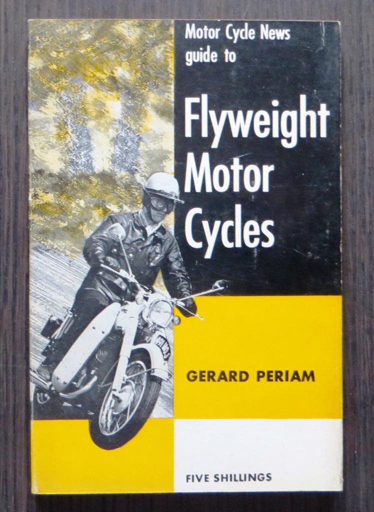 Guide to Flyweight Motor Cycles (G. Periam) - 1964 (1e druk), Verzenden, Gelezen, Algemeen