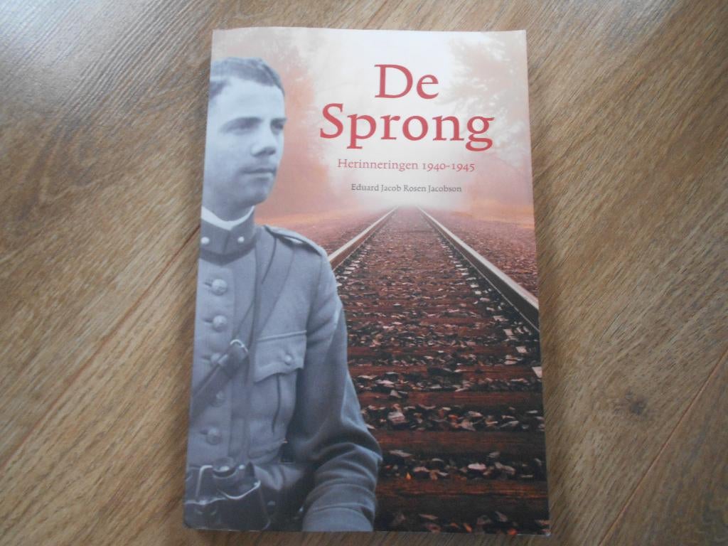 Eduard Jacob Rosen Jacobson De sprong, Ophalen of Verzenden, Tweede Wereldoorlog, Zo goed als nieuw, Overige onderwerpen