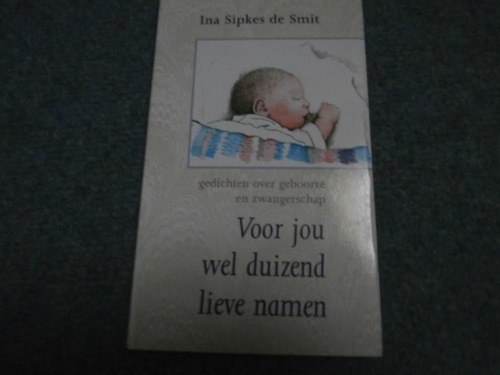 Boek Voor jou wel duizend lieve namen Ina Sipkes de Smit KOK, Ophalen of Verzenden, Gelezen, Ina Sipkes de Smit