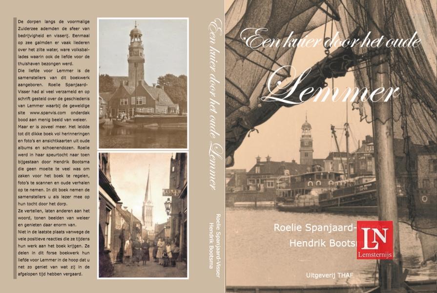 Boek gezocht Een kuier door het oude Lemmer, Boeken, Geschiedenis | Stad en Regio, Ophalen of Verzenden, 20e eeuw of later