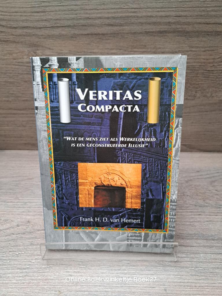 Veritas Compacta, Achtergrond en Informatie, Ophalen of Verzenden, Zo goed als nieuw, Frank H.D. van Hemert