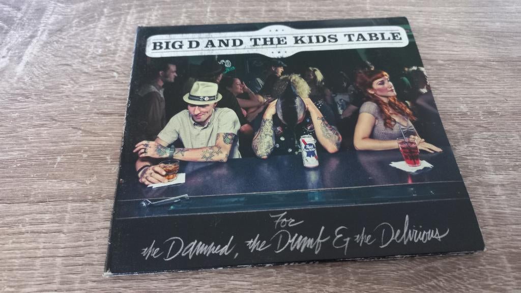 Big D and the Kids Table - For the Damned, the Dumb..., Verzenden, Zo goed als nieuw