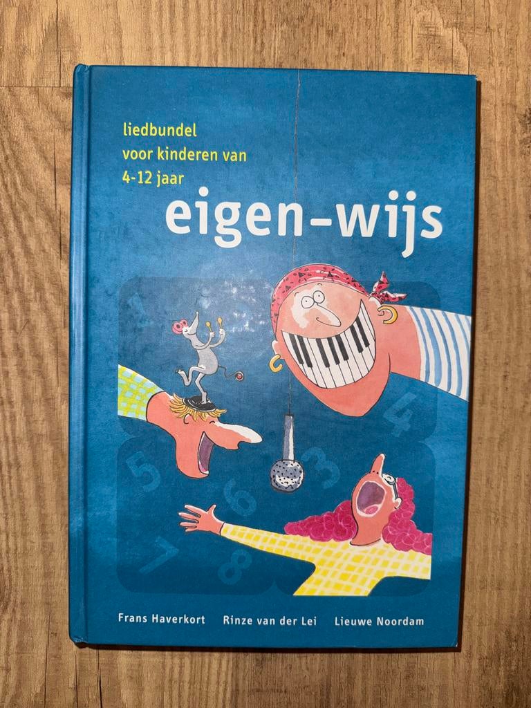 Liedbundel Eigen-wijs voor kinderen van 4-12 jaar, Gelezen, Non-fictie, Jongen of Meisje, Ophalen of Verzenden