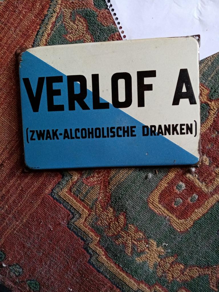 Oud café vergunning bord "Verlof A" (zwak-alcoholische drank, Ophalen of Verzenden