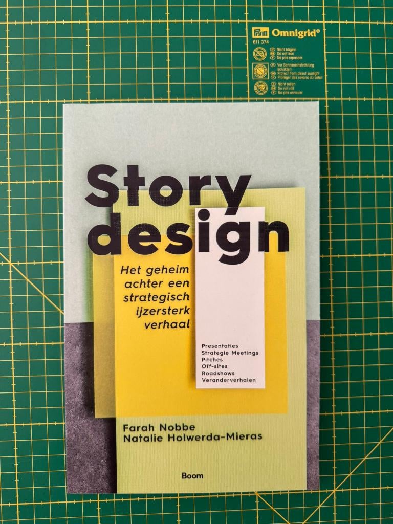 Story Design – Farah Nobbe & Natalie Holwerda-Mieras, Ophalen of Verzenden, Gelezen, Economie en Marketing, Diverse auteurs