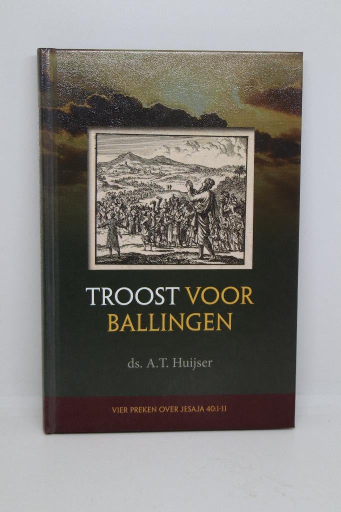 Troost voor ballingen - A.T. Huijser, Ophalen of Verzenden, Zo goed als nieuw